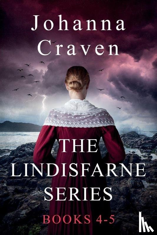 Craven, Johanna - The Lindisfarne Series Books 4-5