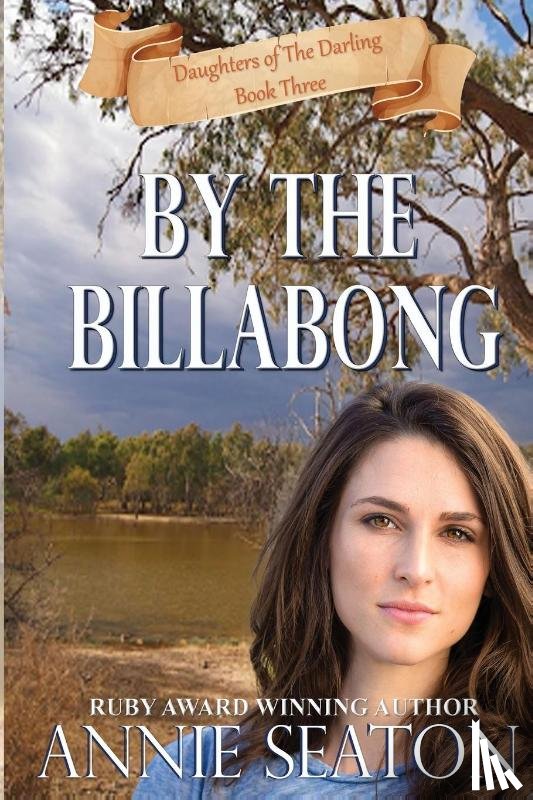 Seaton, Annie - By the Billabong