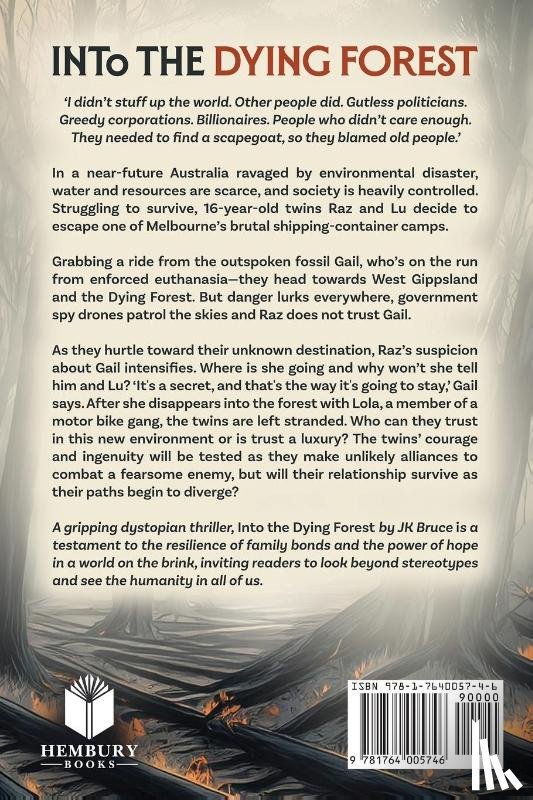 Bruce, J. K. - Into the Dying Forest