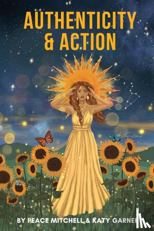 Mitchell, Peace, Garner, Katy - Authenticity & Action