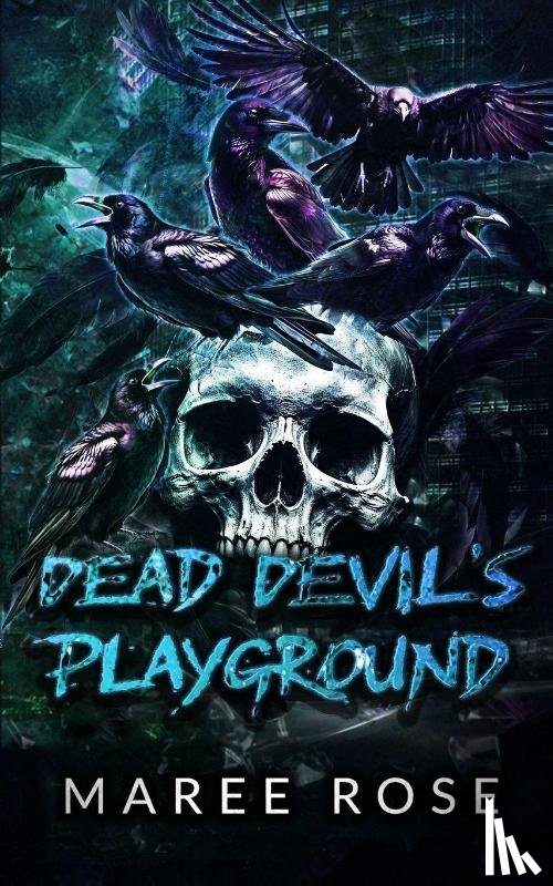 Rose, Maree - Dead Devil's Playground