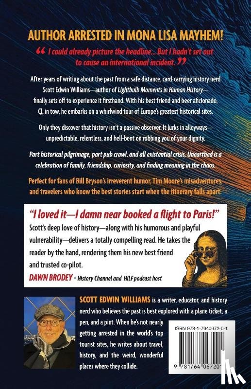 Williams, Scott Edwin - Unearthed - A History Nerd Abroad