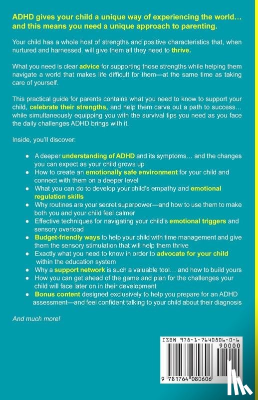 Barclay-Timmis, Victoria - The Complete Guide to Parenting Your Child with ADHD