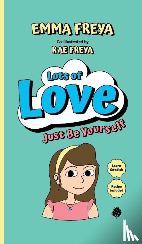 Freya, Emma - Just Be Yourself