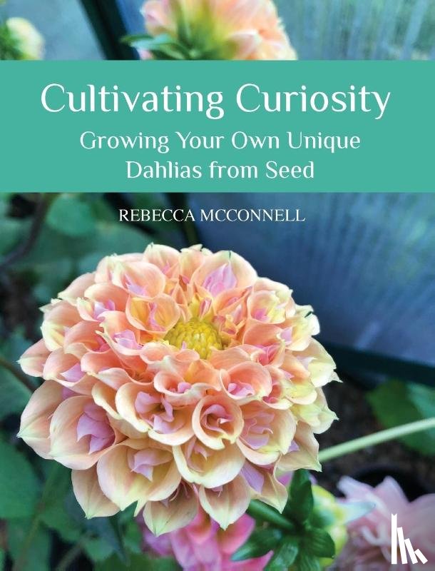 McConnell, Rebecca - Cultivating Curiosity