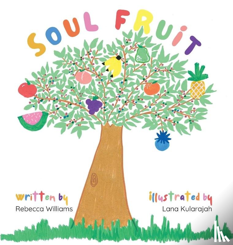 Williams, Rebecca - Soul Fruit