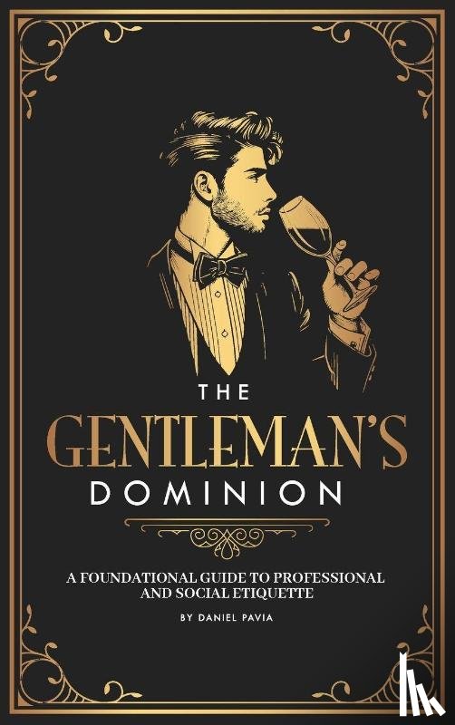 Pavia, Daniel - The Gentleman's Dominion