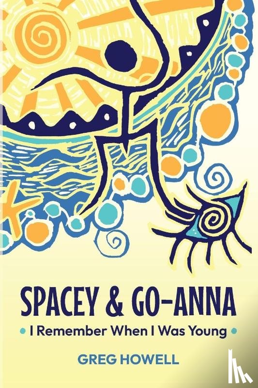 Howell, Greg - Spacey & Go-Anna
