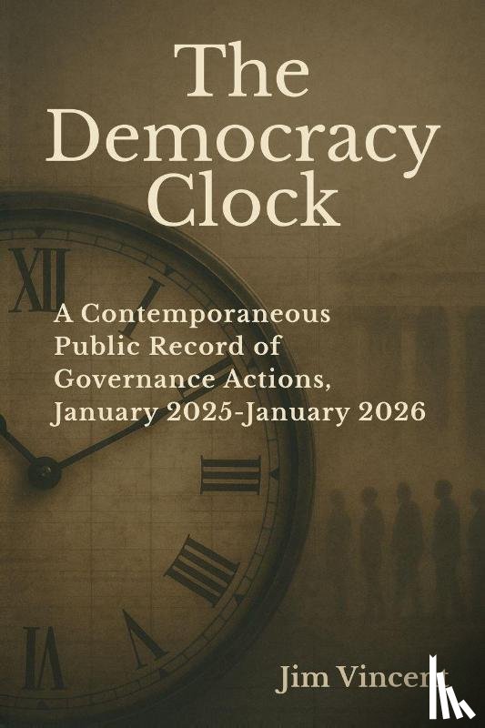 Vincent, Jim - The Democracy Clock