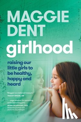 Dent, Maggie - Girlhood