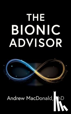 MacDonald, Andrew - The Bionic Advisor