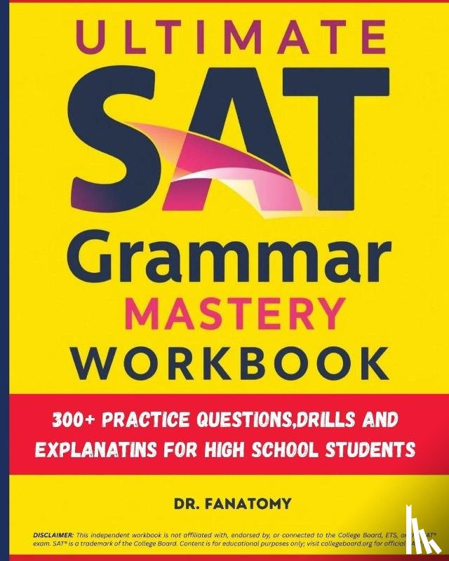 Fanatomy - Ultimate SAT Grammar Mastery Workbook