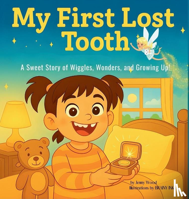 Wood, Jenny - My First Lost Tooth