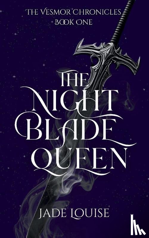 Louise, Jade - The Nightblade Queen