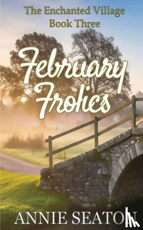 Seaton, Annie - February Frolics
