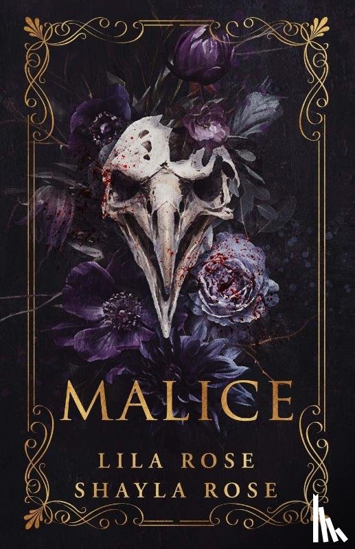 Rose, Lila, Rose, Shayla - Malice