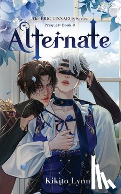 Lynn, Kikito - Eric Linnaeus - Alternate: Prequel Book 0