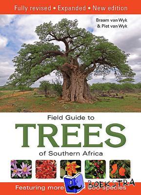 van Wyk, Braam - Field Guide to Trees of Southern Africa