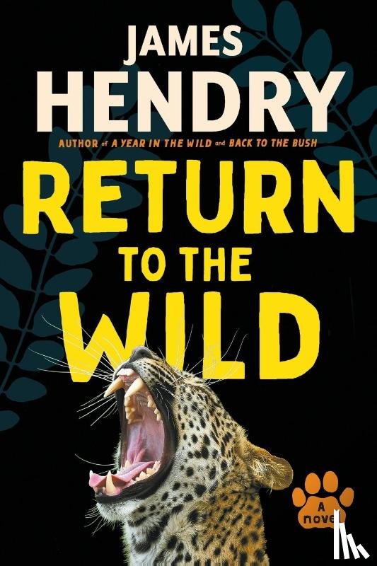 Hendry, James - Return To The Wild