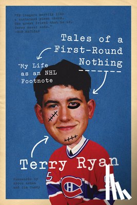 Ryan, Terry - Ryan, T: Tales of a First-Round Nothing