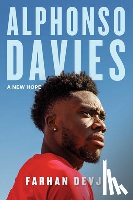 Devji, Farhan - Alphonso Davies