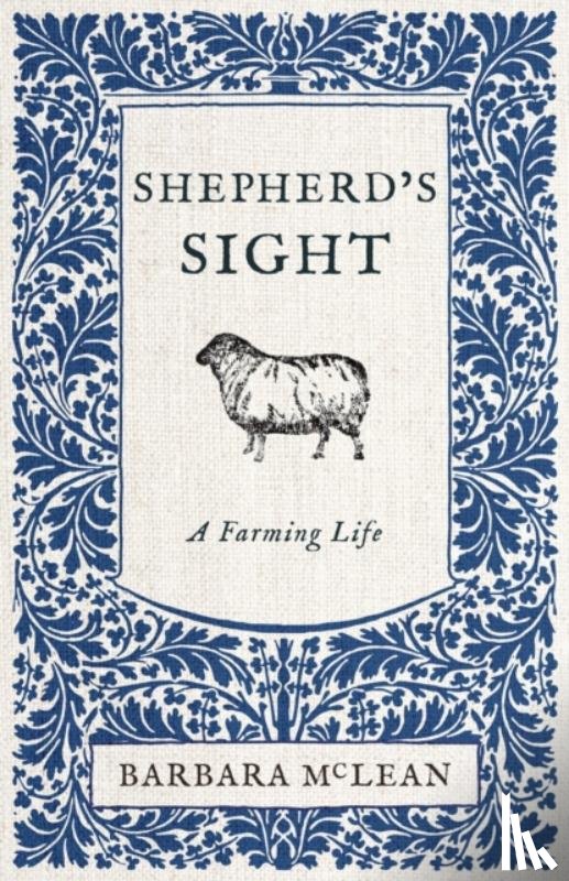 McLean, Barbara - Shepherd's Sight