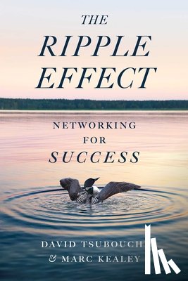 Tsubouchi, David, Kealey, Marc - The Ripple Effect