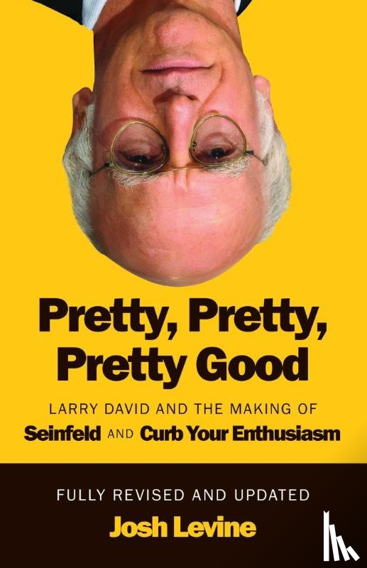 Levine, Josh - Pretty, Pretty, Pretty Good