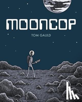 Gauld, Tom - Mooncop