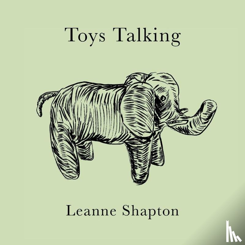 Shapton, Leanne - Toys Talking