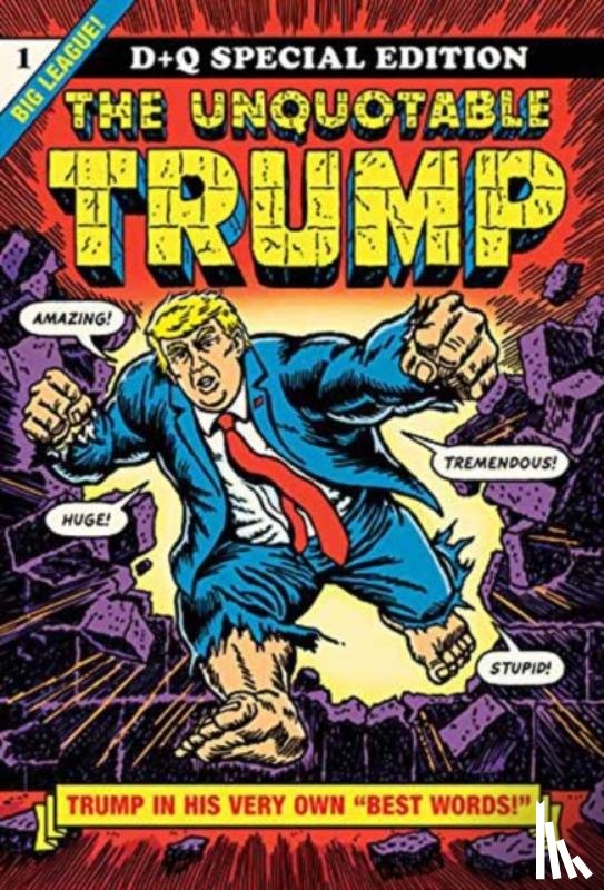 Sikoryak, R. - The Unquotable Trump