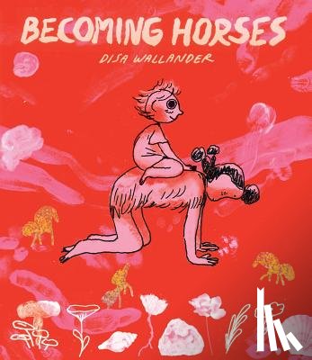 Wallander, Disa - Becoming Horses