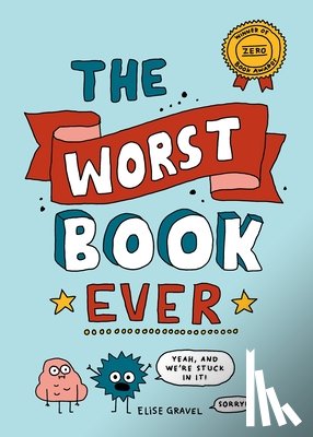 Gravel, Elise - The Worst Book Ever