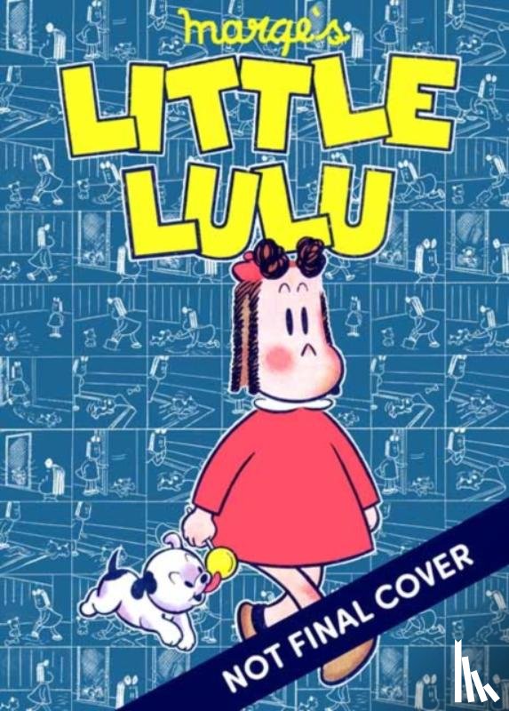 Stanley, John - Little Lulu: Working Girl
