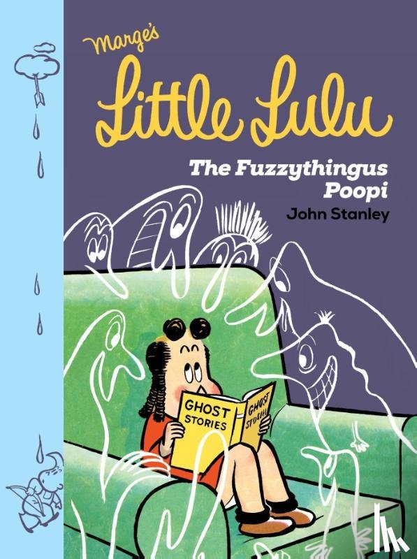 Stanley, John - Little Lulu: The Fuzzythingus Poopi