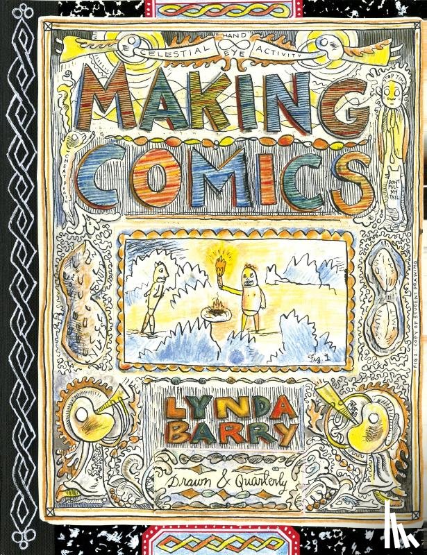 Barry, Lynda - Making Comics