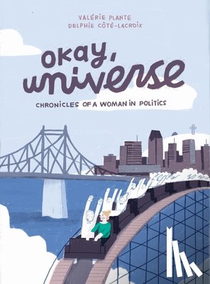Plante, Valerie, Cote-Lacroix, Delphie - Okay, Universe