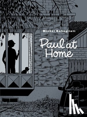 Rabagliati, Michel - Paul At Home