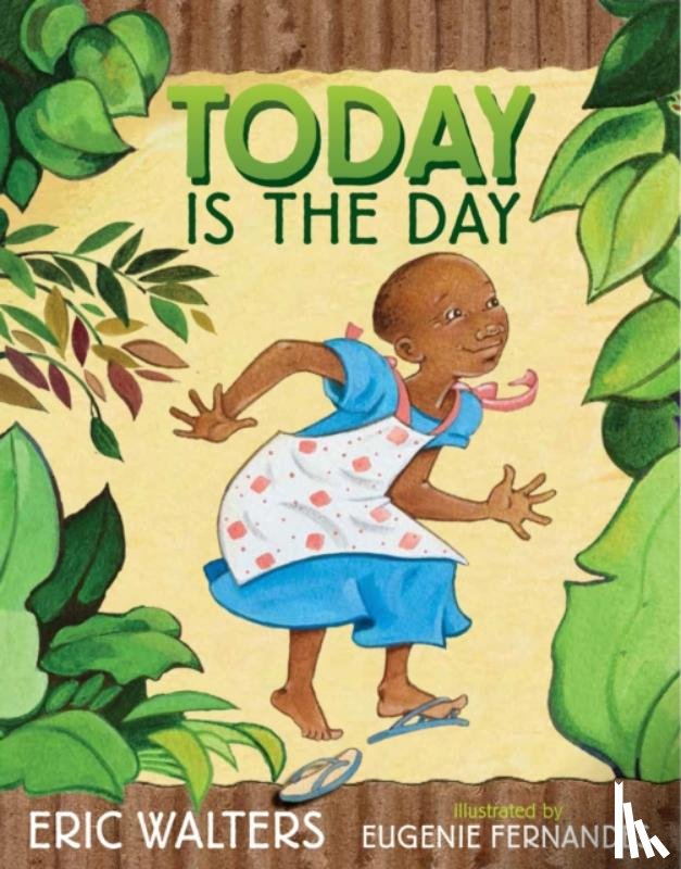 Walters, Eric, Fernandes, Eugenie - Today Is The Day