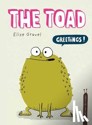 Gravel, Elise - The Toad