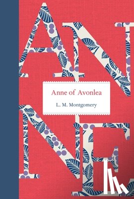 Montgomery, L. M. - ANNE OF AVONLEA