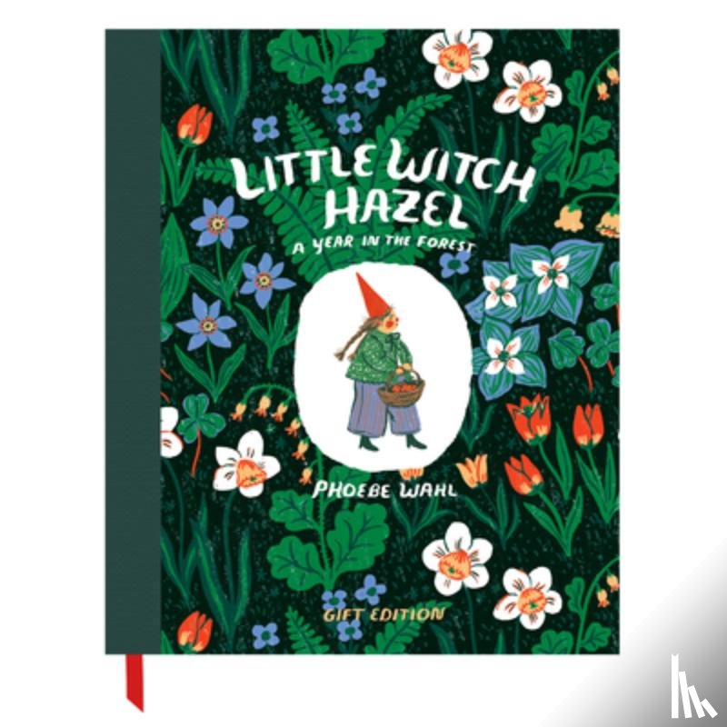 Wahl, Phoebe - Little Witch Hazel - Gift Edition