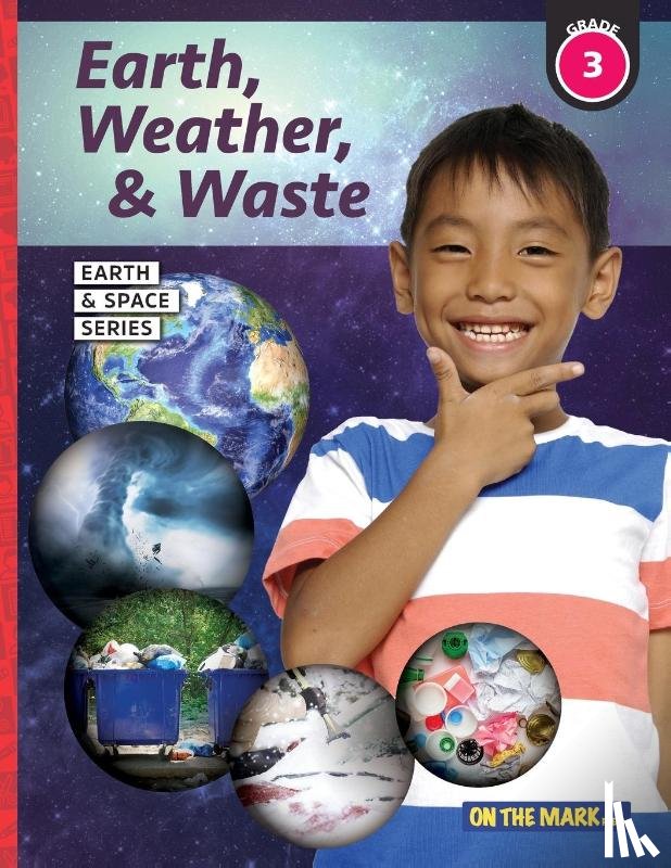 Bellaire, Tracy - Earth, Weather & Waste - Earth Science Grade 3