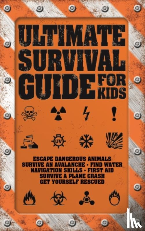 Colson, Rob - Ultimate Survival Guide for Kids