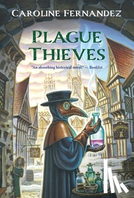 Fernandez, Caroline - Plague Thieves