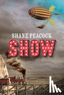 Peacock, Shane - Show