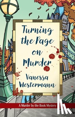 Westermann, Vanessa - Turning the Page on Murder