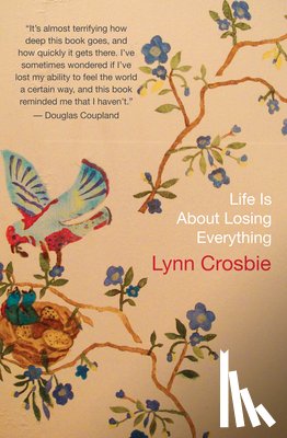 Crosbie, Lynn - Life Is About Losing Everything