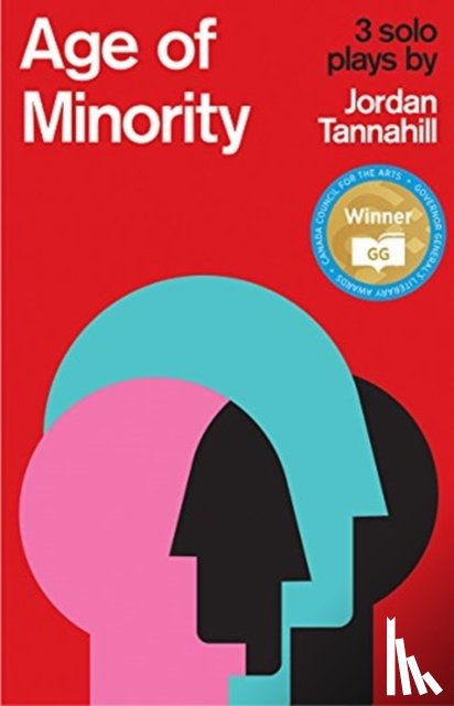 Tannahill, Jordan - Age of Minority: Three Solo Plays