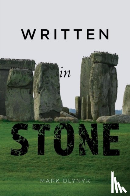 Olynyk, Mark - Written in Stone
